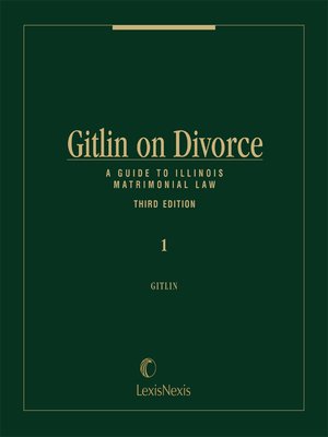 cover image of Gitlin on Divorce: A Guide to Illinois Matrimonial Law